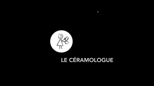 Le céramologue