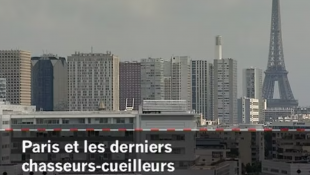 [Vidéo] Paris et les derniers chasseurs-cueilleurs